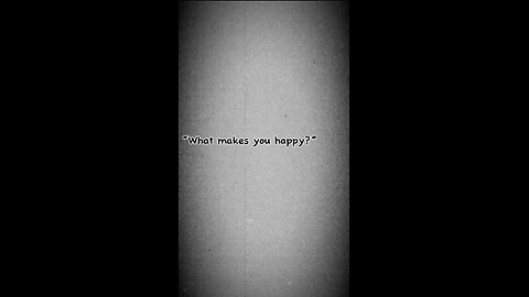 What makes you happy