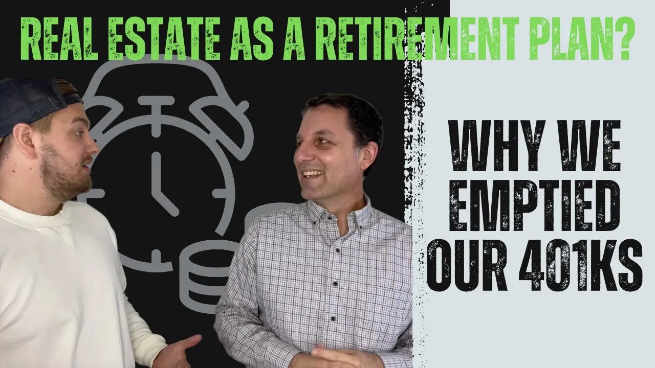 Is Real Estate the Best Retirement Plan? Here's why we ditched our 401k plans