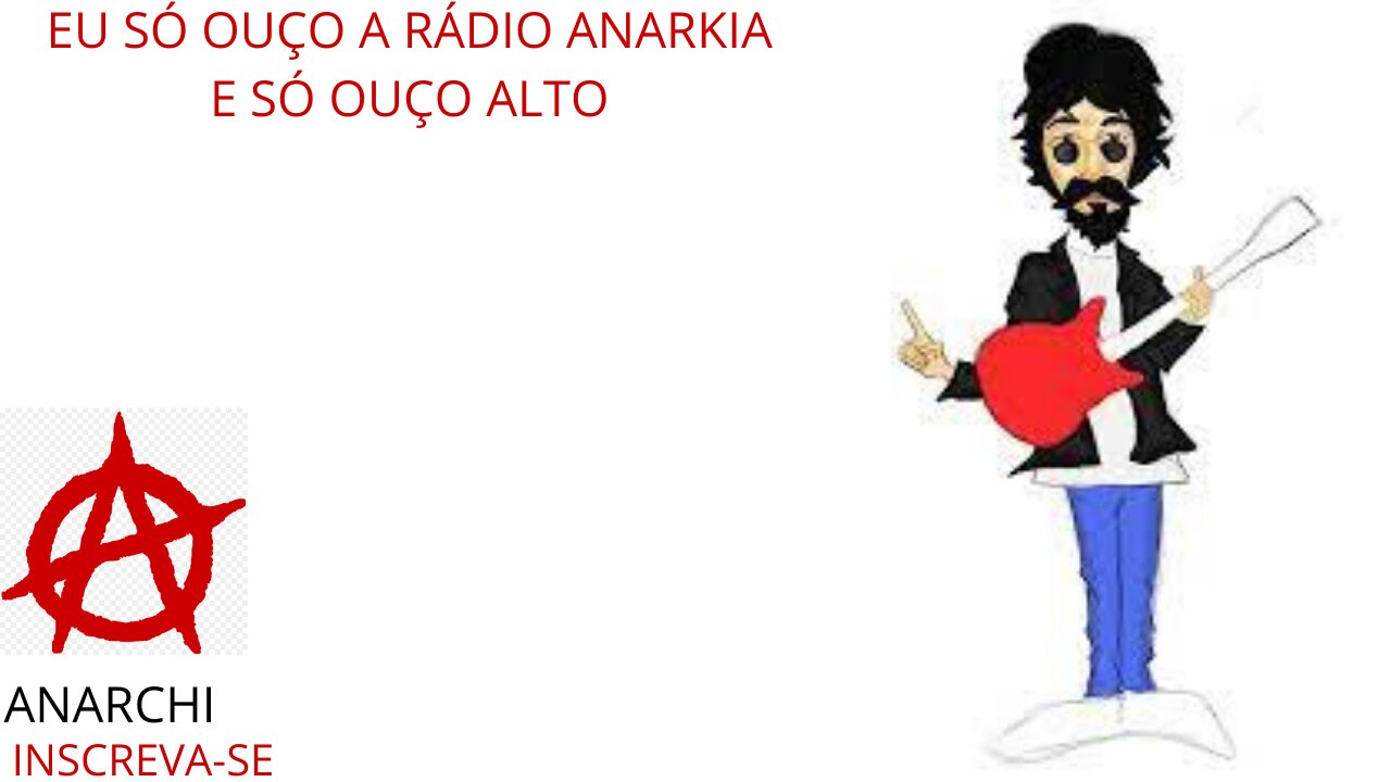 RÁDIO ANARKIA, A RÁDIO QUE O RAUL SEIXAS OUVIA