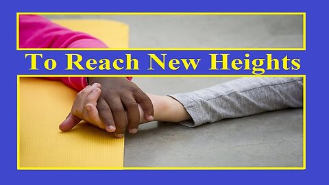 To Reach New Heights (Terce MLK Day)