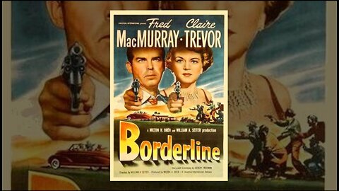 Borderline 1950 (American romantic crime film)