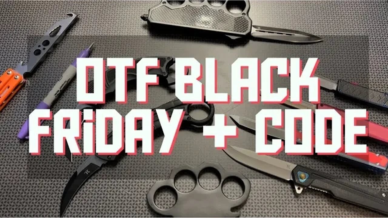 OTF Black Friday Massive SALE