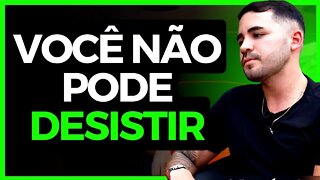 COMO NÃO DESISTIR? (Lucas Pinheiro)