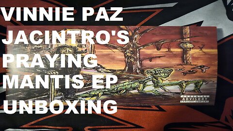 Vinnie Paz Jacinto's Praying Mantis EP Unboxing