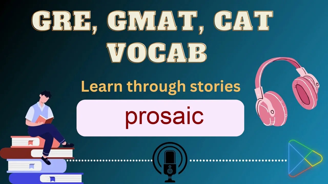 prosaic word meaning ep0241