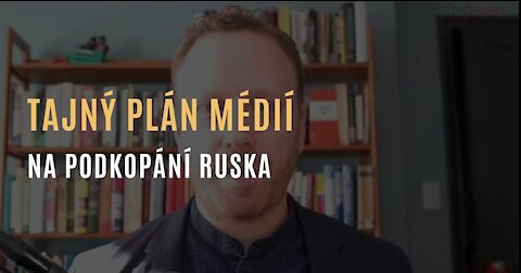 Max Blumenthal odhaluje tajný program na podkopání Ruska financovaný Británii