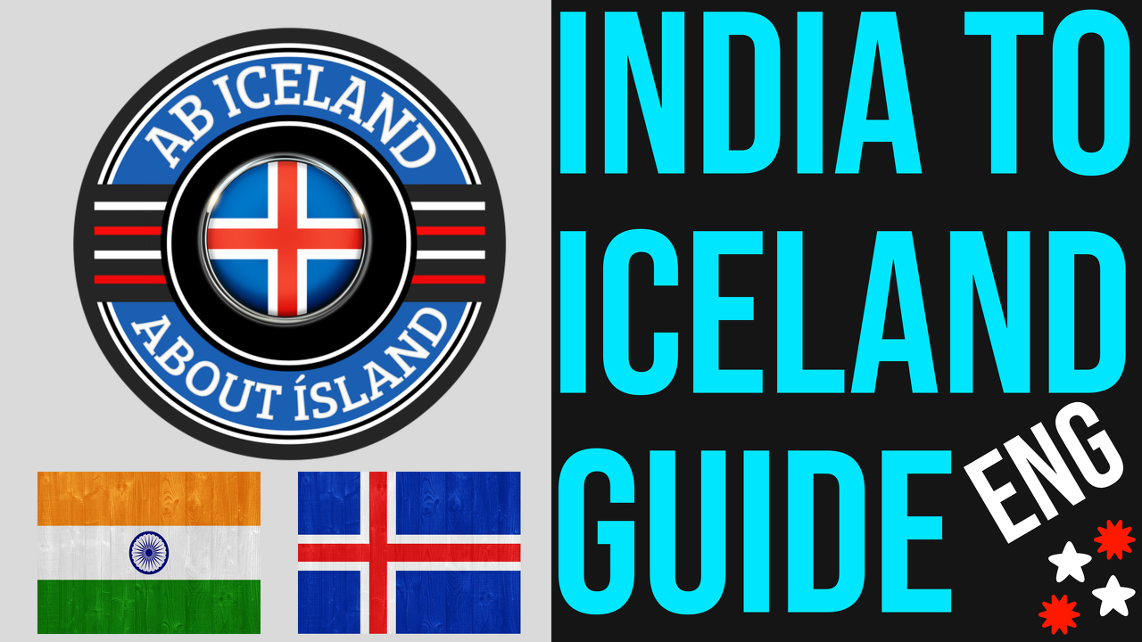 India to Iceland: Complete English Guide