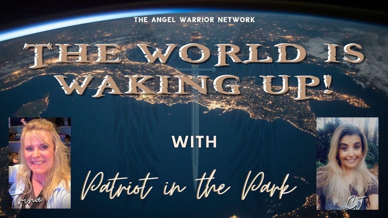 The World Is Waking Up with Patriot in the Park