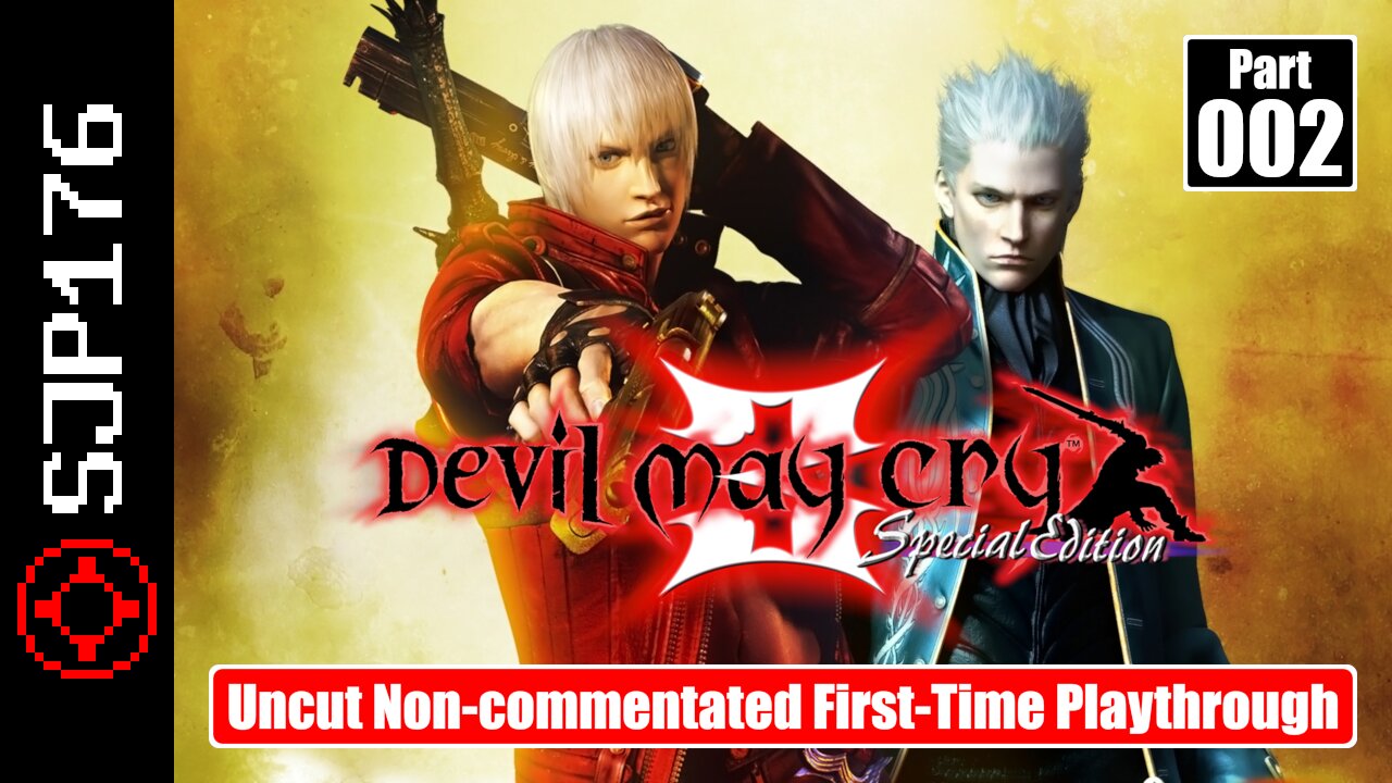 Devil May Cry 3: Special Edition [HD Collection]—Part 002—Uncut Non-commentated First-Time Playthrough