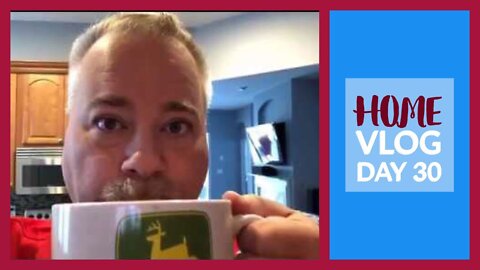 Home Vlog Day 30 - CO Guy Stuff