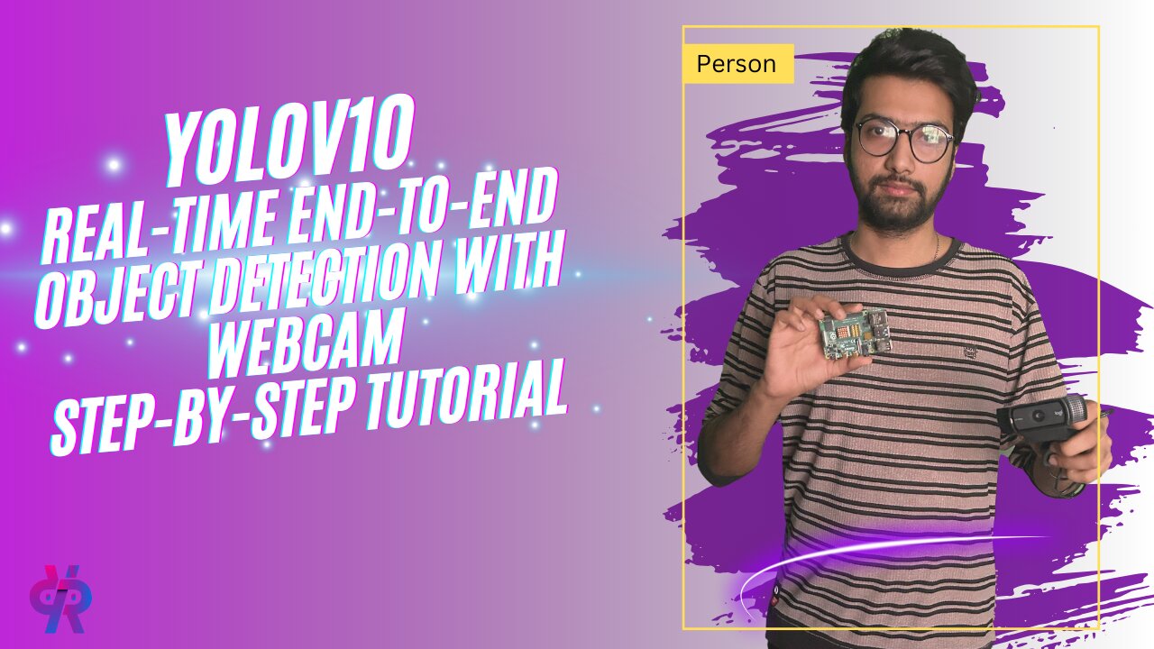Real-Time Object Detection with YOLOv10 and Webcam: Step-by-step Tutorial