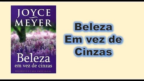 Beleza em vez de cinza - Capítulo 02