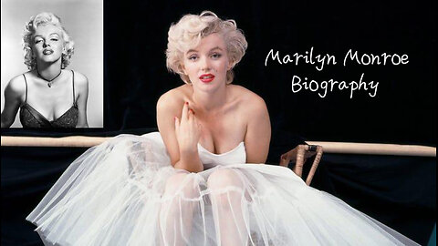 Marilyn Monroe Biography