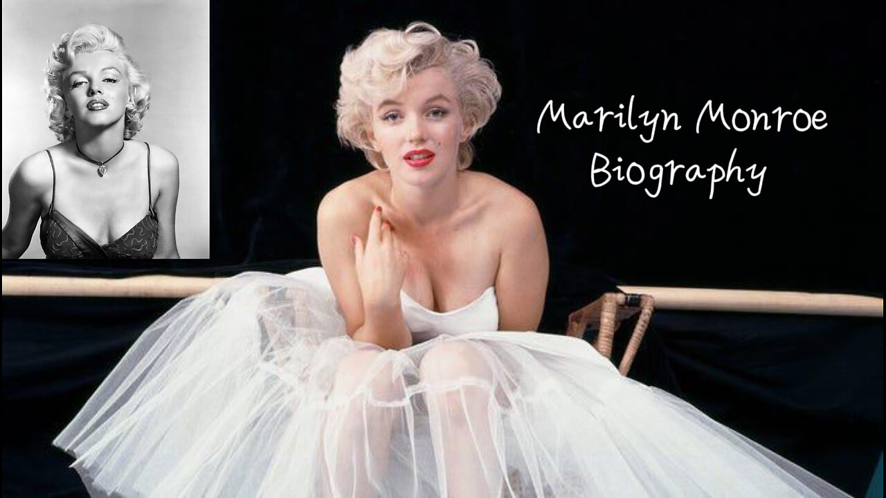 Marilyn Monroe Biography