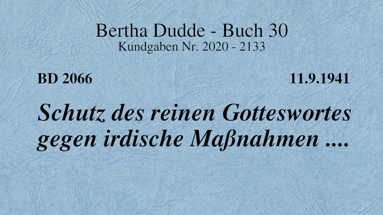 BD 2066 - SCHUTZ DES REINEN GOTTESWORTES GEGEN IRDISCHE MASSNAHMEN ....