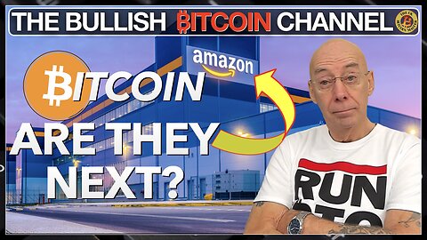 🇬🇧 BITCOIN | The question is… Are Amazon the next big movers into Bitcoin!! (Ep 678) 🚀