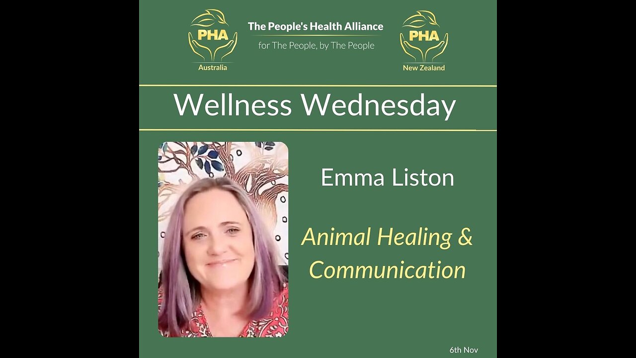 Wellness Wednesday with Emma Liston - Animal Healing & Communication