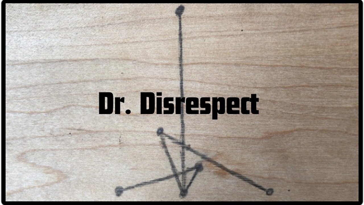 Dr. Disrespect