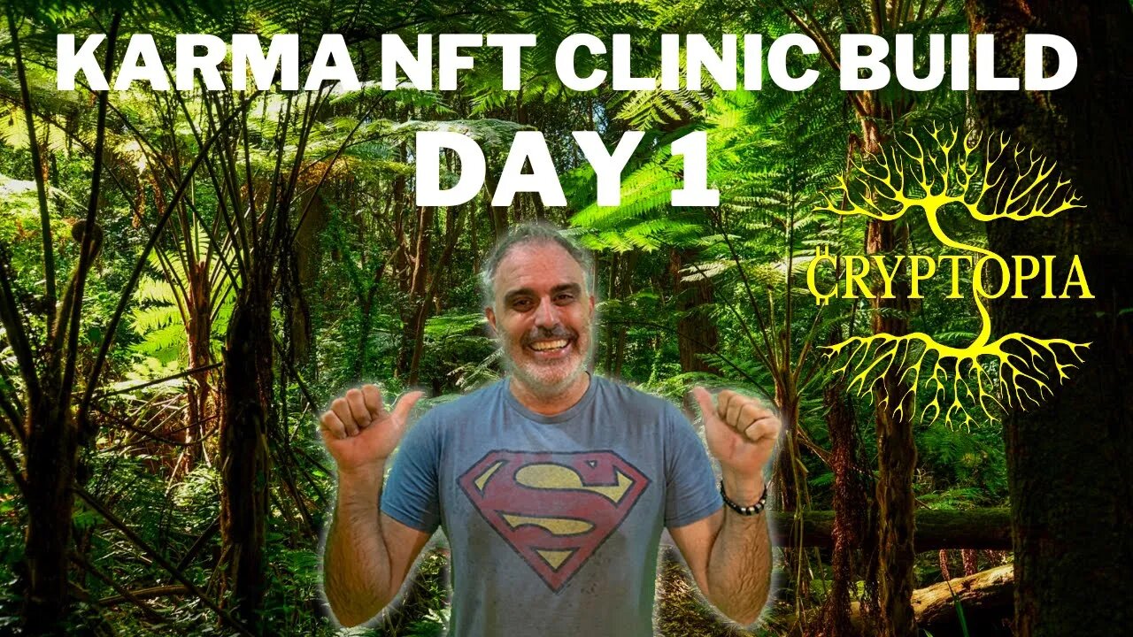 karma NFT clinic BUILD DAY 1: Be a part of this LIVE CHANGING project