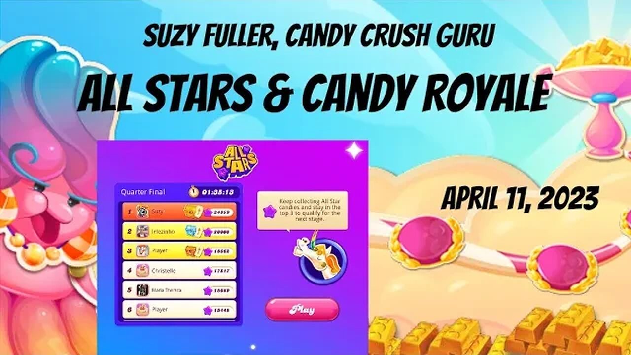 Finally jumping in to the Candy Crush All Stars Quarter Finals with a Candy Royale Round & 2 Hours!