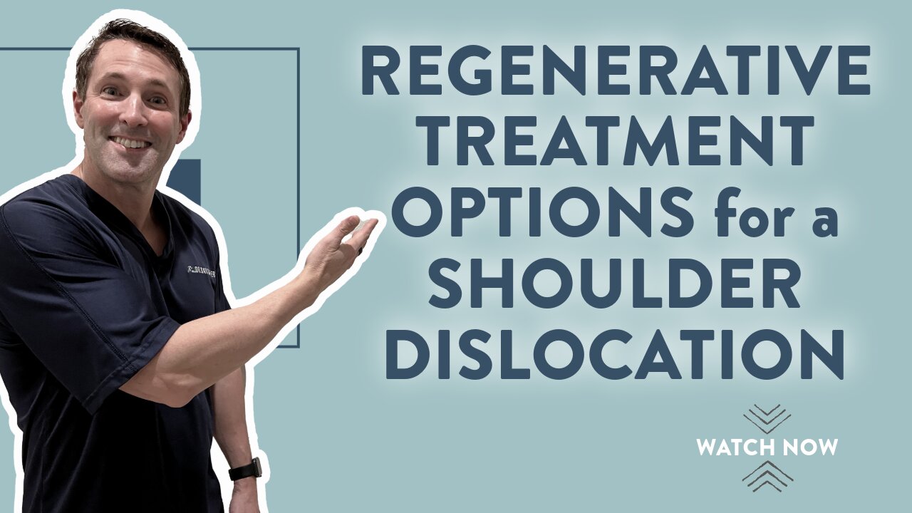 Regenerative treatment options for a shoulder dislocation