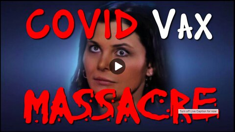 COVID VAX Massacre