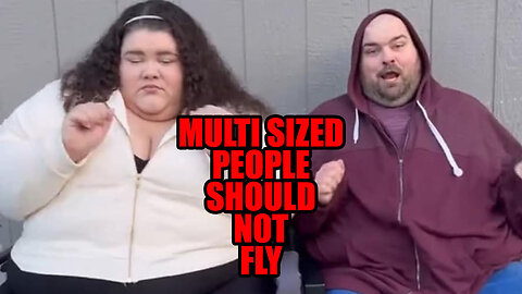 Multi Sized People Are Hazardous To Other Passengers Should Not Fly Commercially