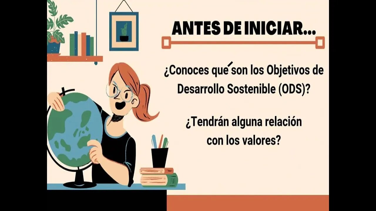 Foro: Objetivos de desarrollo sostenible y los valores: el camino a un mundo mejor