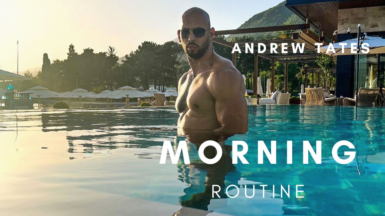 Andrew Tate: Daily Routine