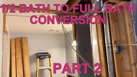 Converting a 1/2 Bath to a Full Bath Part 2