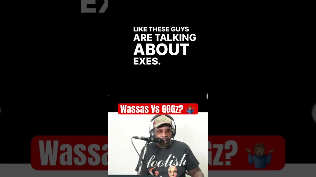 Aren’t The GGGz & The Wassas Cool Though? 🤷🏽♂️
