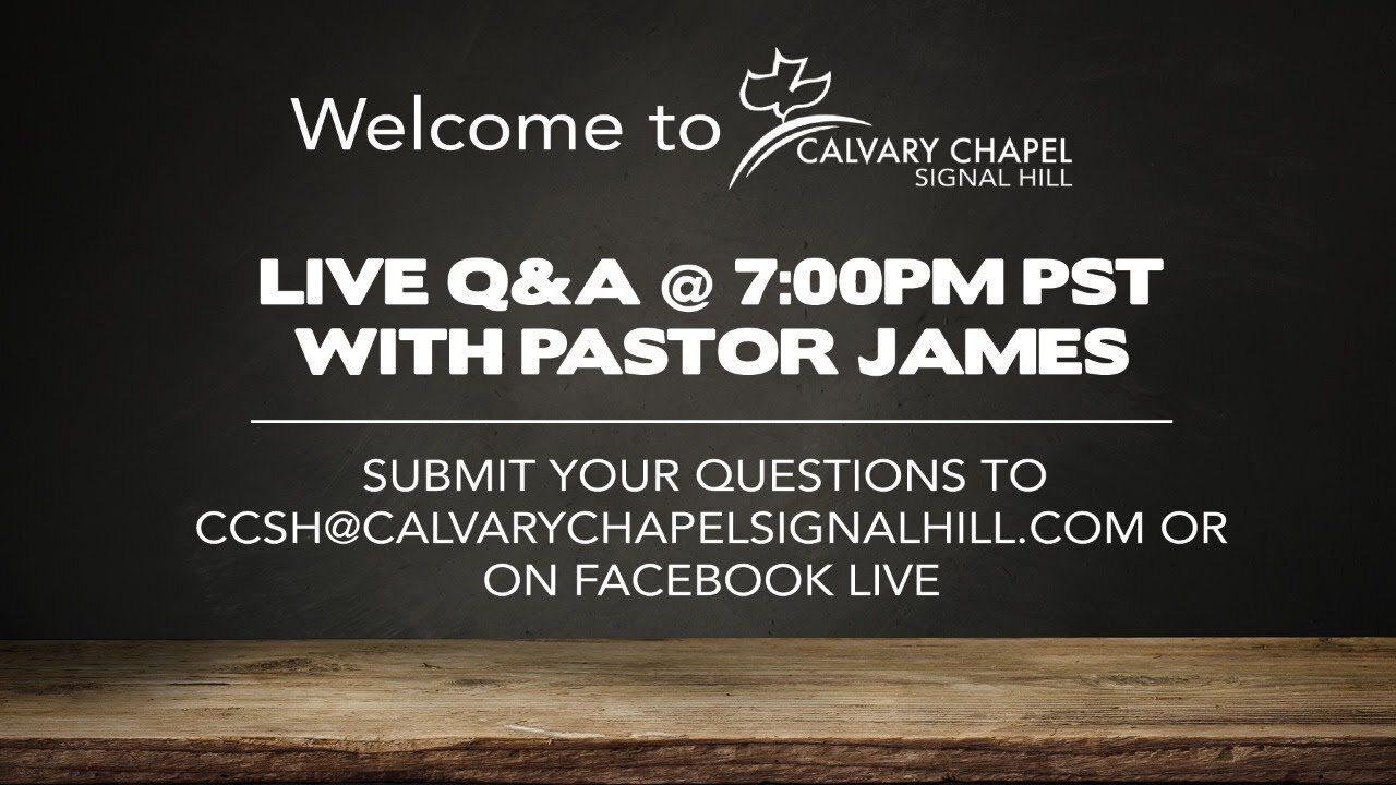 (Originally Aired 04/25/2020) April 24th - Q&A with Pastor James Kaddis