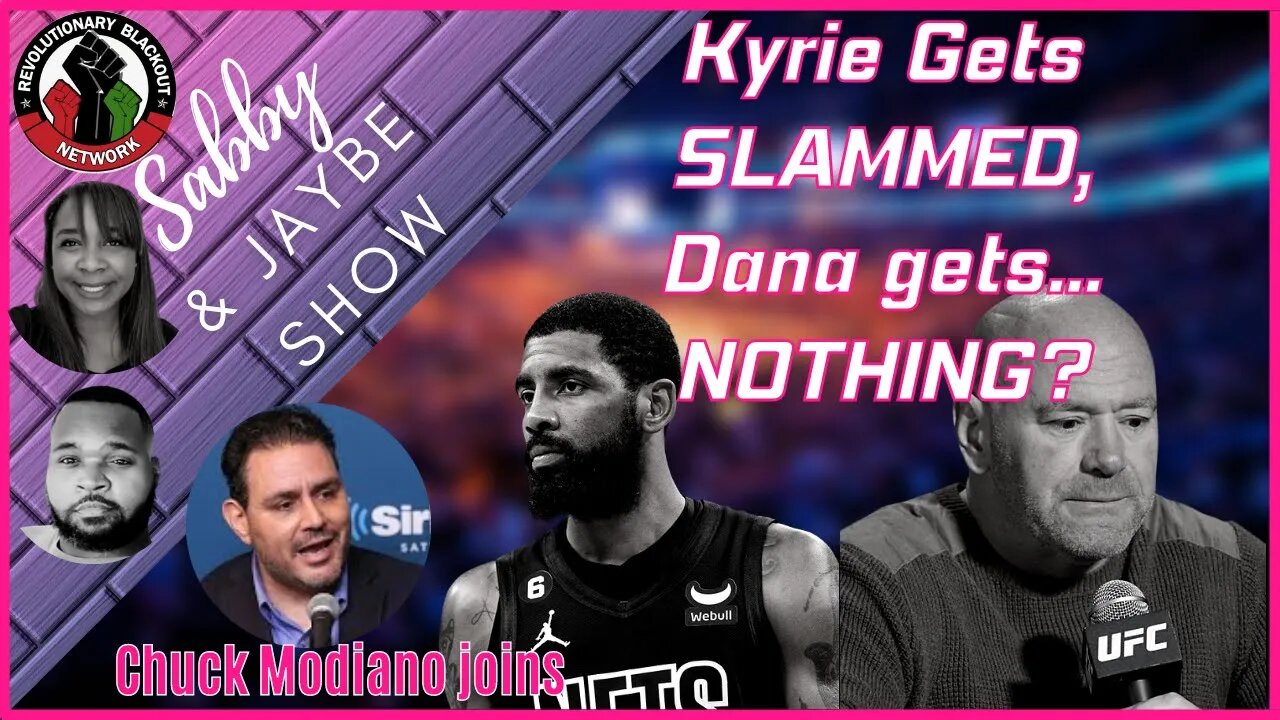 Kyrie Gets SLAMMED, Dana gets... NOTHING?