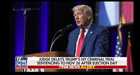 NY v. Trump sentencing delayed until Nov. 26