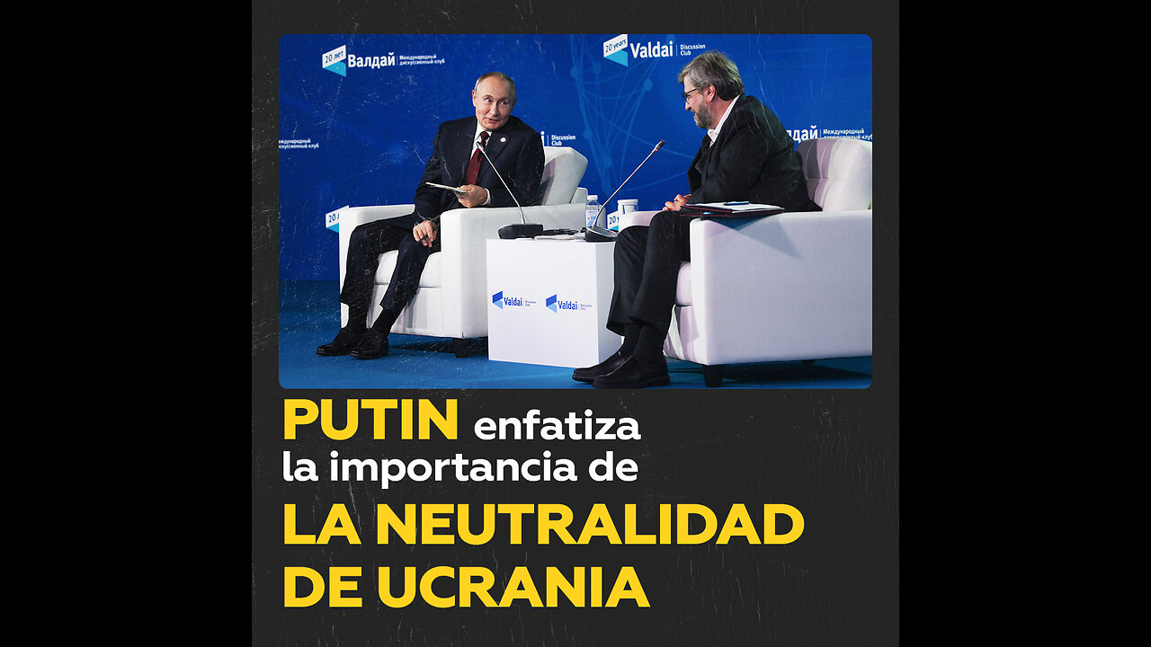 Putin: La neutralidad ucraniana es clave para evitar tensiones con Rusia