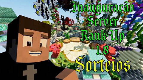 Inauguração Server de RankUp 1.8 com sorteio de MINECRAFT ORIGINAL