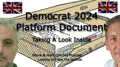 Democrat 2024 Platform Document - Taking A Look Inside.