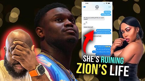 When Black Women Ruin a Man's Life, Moriah Mills Is Making It Her Mission To Destroy Zion Williamson