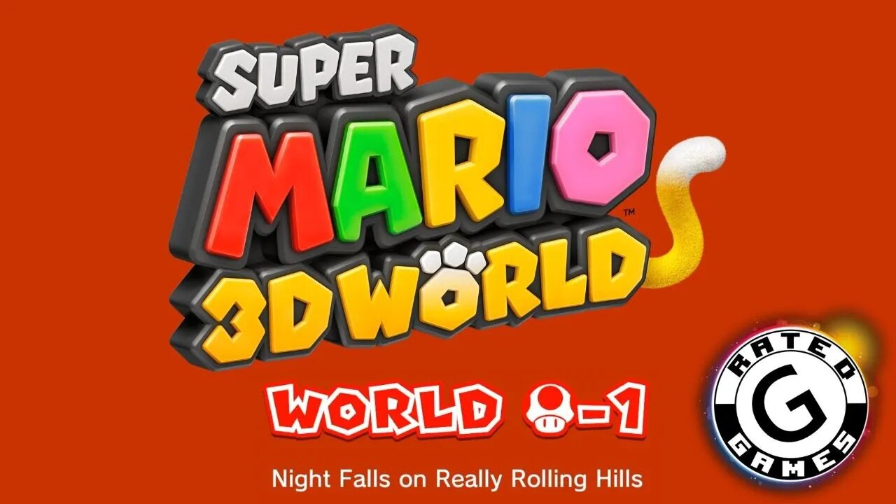 Super Mario 3D World No Commentary - World Mushroom-1 - Night Falls on Really Rolling Hills