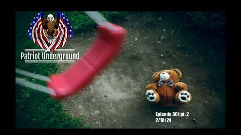 Patriot Underground Episode 361 pt. 2