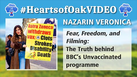 Nazarin Veronica: Fear, Freedom, and Filming: The Truth behind BBC’s Unvaccinated programme