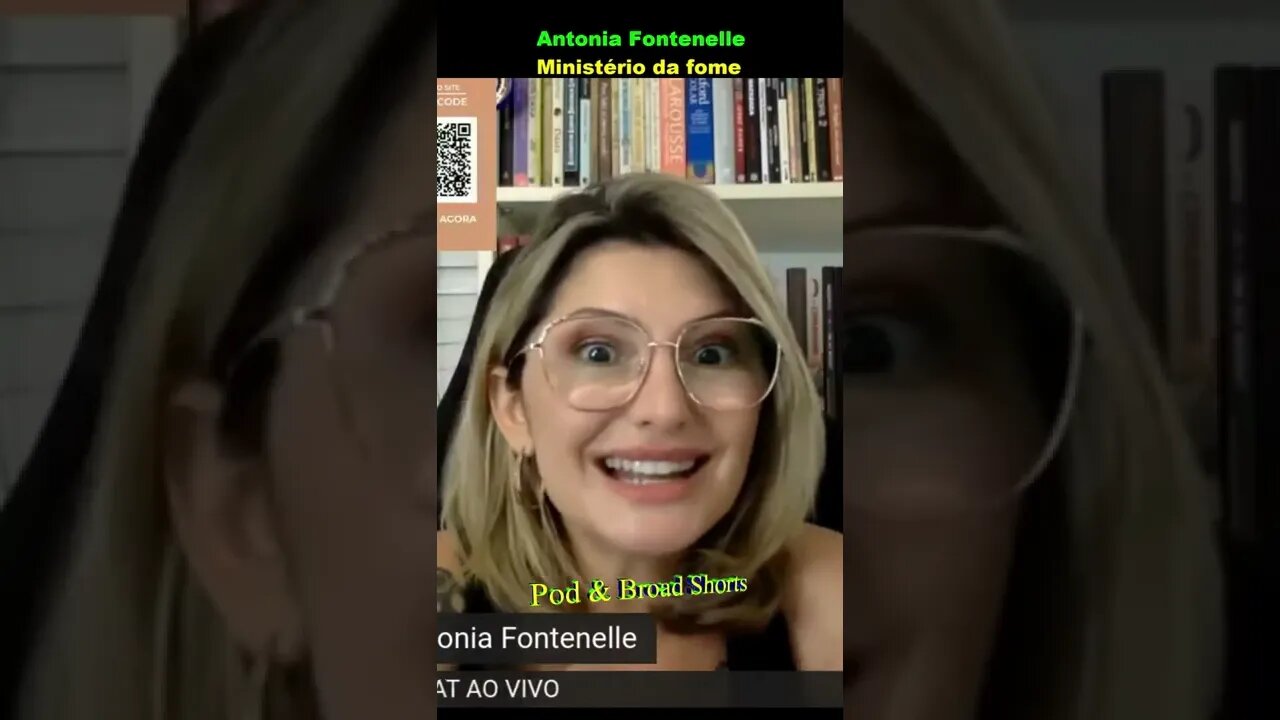 Antonia Fontenelle: Ministério da fome