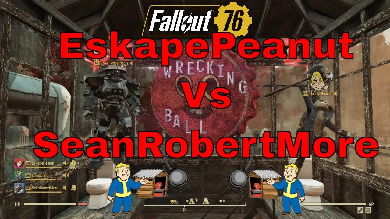 Fallout 76 Wrecking Ball The Camp Destruction Gameshow EP. 3 EskapePeanut Vs. SeanRobertMore