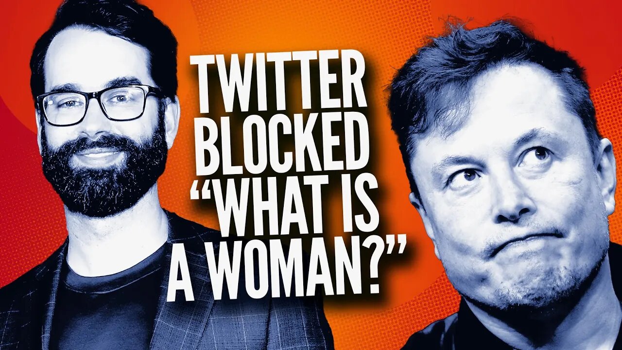 Elon Musk ENDORSES Matt Walsh's 'What Is a Woman?'