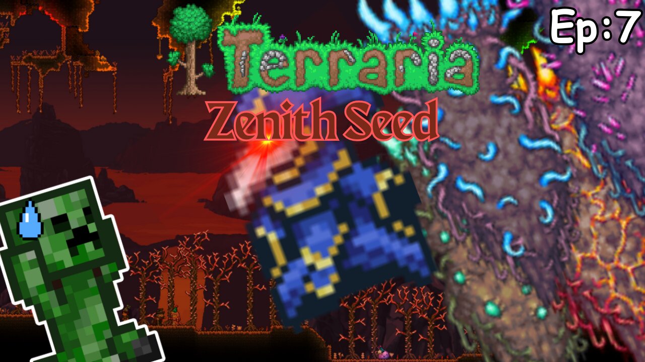 Terraria's Zenith Seed, but I get humbled - Ep7