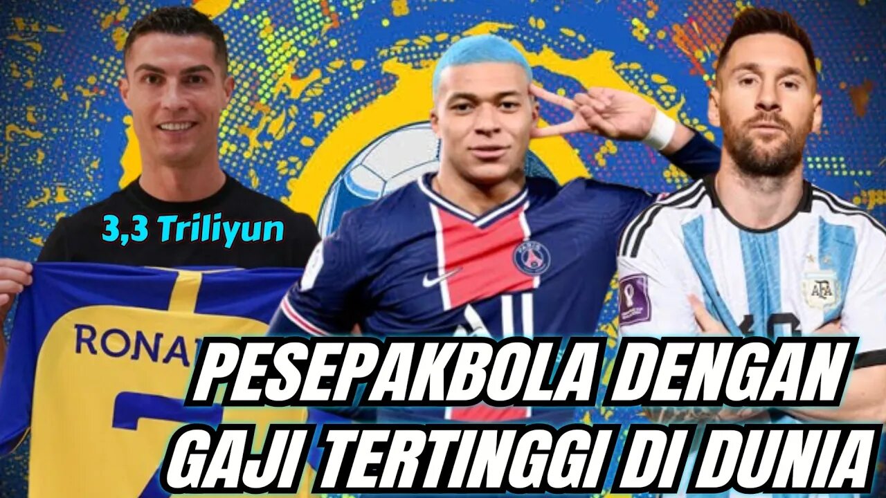 5 Pesepakbola dengan Gaji Tertinggi di Dunia Tembus 3,3 Triliyun😱