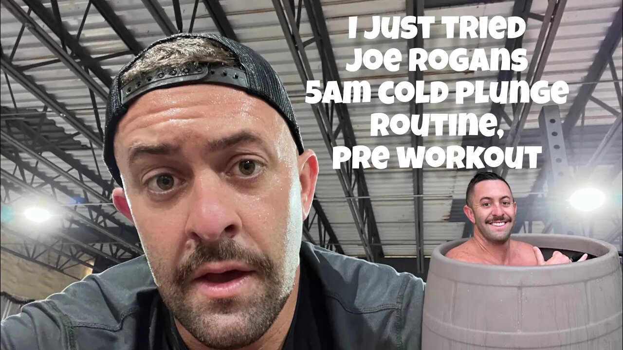 I tried Joe Rogans Early Morning Cold Plunge Routine, Pre Workout. Here’s how it went.