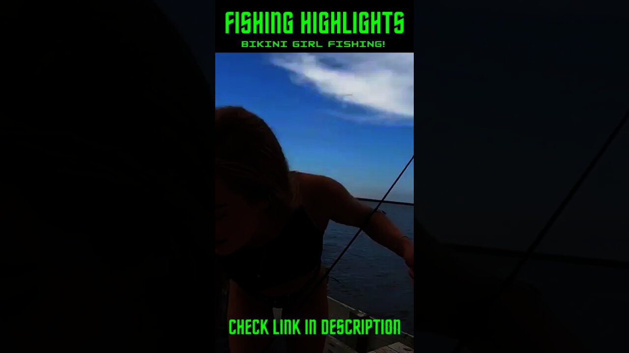 Bikini Girl Fishing! #Shorts #BassFishing, #DeepSeaFishing, #SaltWaterFishing #Fish #Fishing