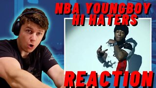 IRISH MAN REACTS TO NBA YoungBoy - Hi Haters