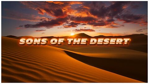 SONS OF THE DESERT